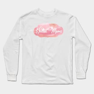 sheltie mom Long Sleeve T-Shirt